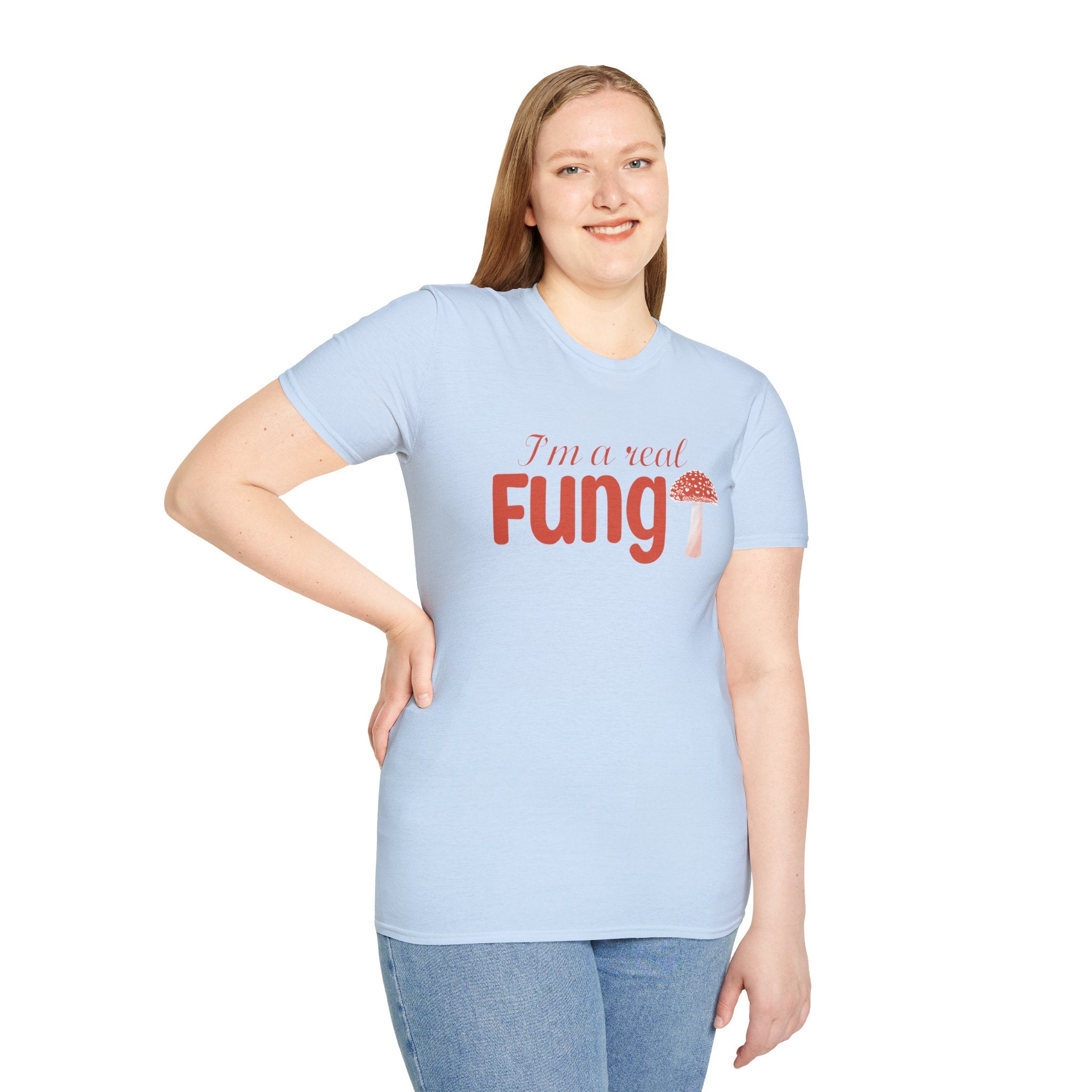 Fungi T-Shirt - I'm a Real Fungi